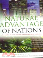 The Natural Advantage of Nations ─ Business Opportunities, Innovation And Governance in the 21st Century