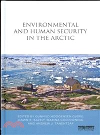 Environmental Change and Human Security in the Arctic