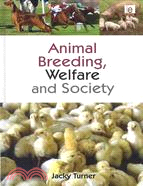 Animal Breeding, Welfare and Society