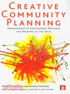 Creative Community Planning ─ Transformative Engagement Methods for Working at the Edge