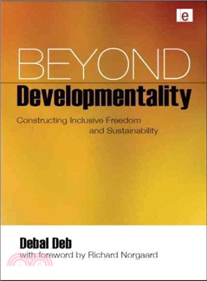 Beyond Developmentality ─ Constructing Inclusive Freedom and Sustainability