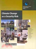 Climate Change As a Security Risk