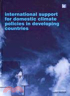 International Support for Domestic Climate Policies in Developing Countries