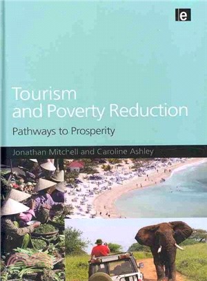 Tourism and Poverty Reduction ― Pathways to Prosperity