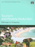 Tourism and Poverty Reduction: Pathways to Prosperity