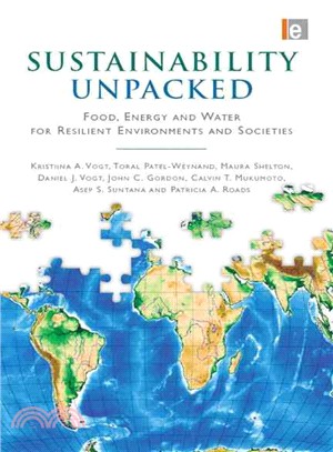 Sustainability Unpacked ─ Food, Energy and Water for Resilient Environments and Societies
