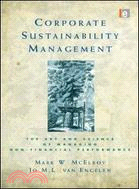 Corporate Sustainability Management ─ The Art and Science of Managing Non-Financial Performance