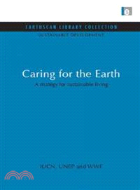 Caring for the Earth ─ A Strategy for Sustainable Living