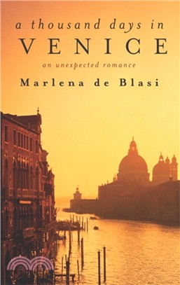 A Thousand Days In Venice：An Unexpected Romance