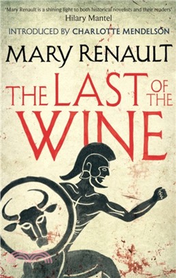 The Last of the Wine：A Virago Modern Classic