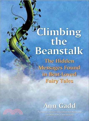 Climbing the Beanstalk—The Mystical And Spiritual Truth In Fairy Tales