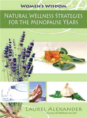 Natural Wellness Strategies for the Menopause Years