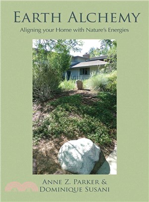 Earth Alchemy ─ Aligning Your Home with Nature's Energy