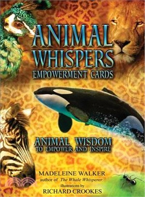 Animal Whispers Empowerment Cards ─ Animal Wisdom to Empower, Heal and Inspire