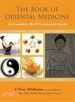 The Book of Oriental Medicine ─ A Complete Self-Treatment Guide