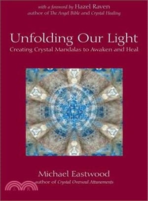 Unfolding Our Light ─ Creating Crystal Mandalas to Awaken and Heal