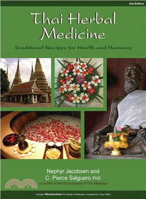 Thai Herbal Medicine ─ Traditional Recipes for Health and Harmony