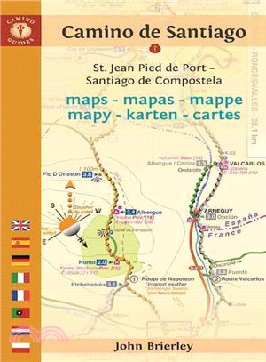 Camino Guides De Santiago Maps 2017 ─ St. Jean Pied De Port--Santiago De Compostela