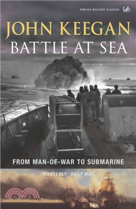 Battle At Sea：From Man-of-War to Submarine