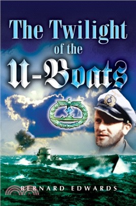 Twilight of the U-boat, The