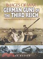 German Guns of the Third Reich ─ 1939-1945