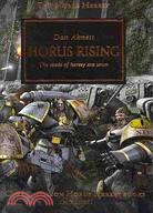 Horus Rising :The seeds of h...