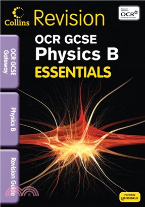 OCR Gateway Physics B：Revision Guide