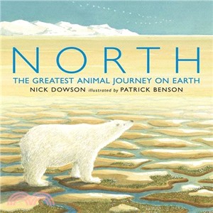 North: The Greatest Animal Journey on Earth