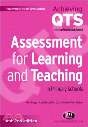 Assessment for Learning and Teaching in Primary Schools