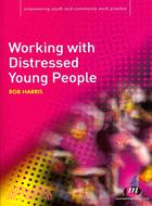 Working With Distressed Young People