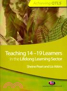 Teaching 14-19 Learners in the Lifelong Learning Sector