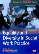 Equality and Diversity in Social Work Practice