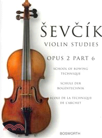 Sevcik Violin Studies Opus 2, Part 6 ─ School of Bowing Technique / Schule Der Bodentechnik / Ecole De La Technique De L'archet