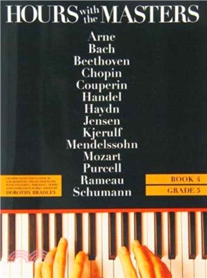 Dorothy Bradley：Hours With The Masters - Book 4 Grade 5