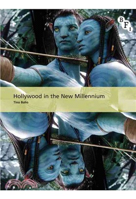 Hollywood in the New Millennium