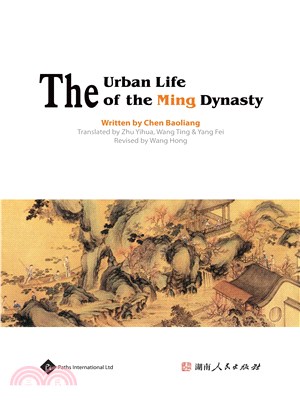 The Urban Life of the Ming Dynasty