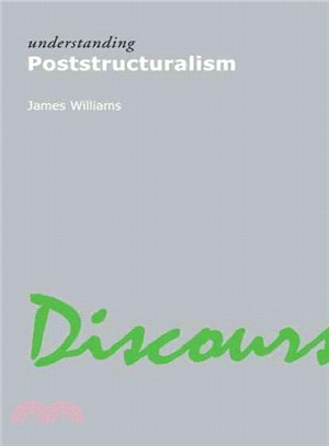Understanding Poststructuralism