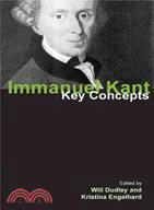 Immanuel Kant: Key Concepts