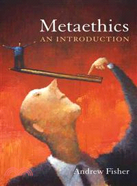 Metaethics ─ An Introduction