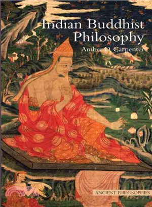 Indian Buddhist Philosophy