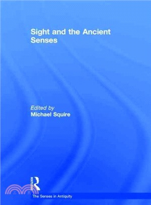 Sight and the Ancient Senses