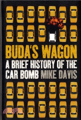Buda's Wagon：A Brief History of the Car Bomb