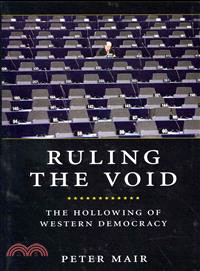 Ruling the Void ─ The Hollowing of Western Democracy