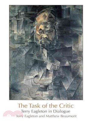 The Task of the Critic ─ Terry Eagleton in Dialogue