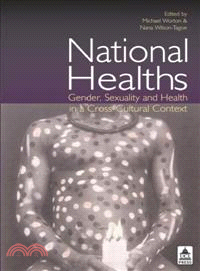 National Healths—Gender, Sexuality And Health In A Cross-cultural