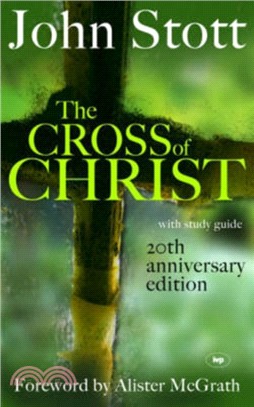 The Cross of Christ：20th Anniversary Edition