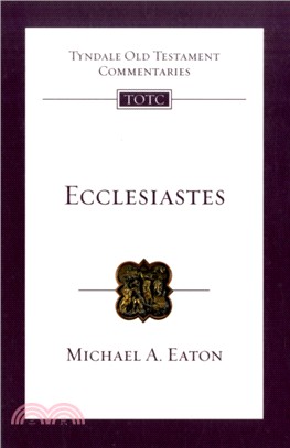 Ecclesiastes：An Introduction and Commentary