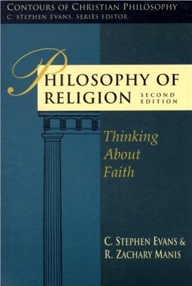 Philosophy of Religion：Thinking About Faith