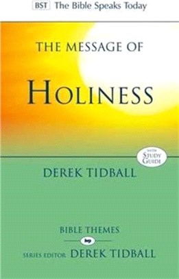 The Message of Holiness：Restoring God's Masterpiece