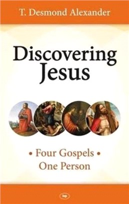 Discovering Jesus：Four Gospels - One Person